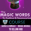 Sonia Stringer – Magic Words to Selling and Sponsoring Coaching Program