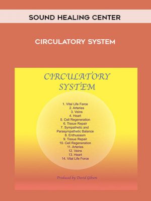 Sound Healing Center – Circulatory System