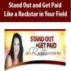 Stand Out and Get Paid Like a Rockstar in Your Field – Margaret Lynch