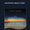 Stanislav Grof – Holotropic Breath work