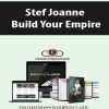 stef joanne build your empire