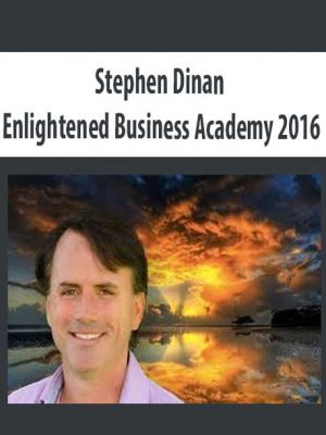 Stephen Dinan – Enlightened Business Academy 2016