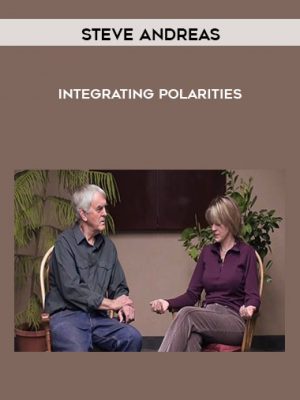 Steve Andreas – Integrating Polarities