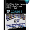 Steve Nison & Ken Calhoun – Stock Trading Success System 14 DVD