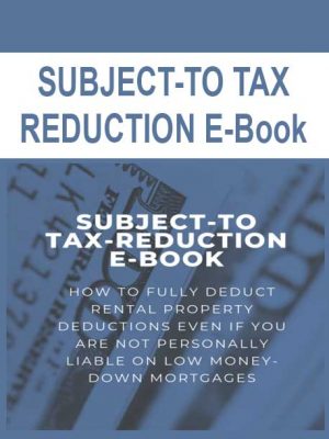 SUBJECT-TO TAX -REDUCTION E-Book