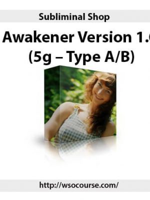 Subliminal Shop – Awakener Version 1.0 (5g – Type AB)