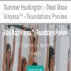 Summer Huntington – Steel Mace Vinyasa? – Foundations Preview