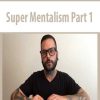 Jerome Finley – Super Mentalism (Part 1)