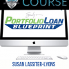 Susan Lassiter-Lyons – Portfolio Loan Blueprint Program