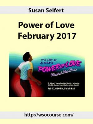 Susan Seifert – Power of Love February 2017