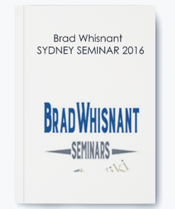 SYDNEY SEMINAR 2016 - Brad Whisnant