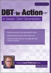 DBT in Action: In-Session Client Demonstration – Lane Pederson