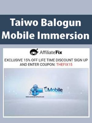 Taiwo Balogun – Mobile Immersion