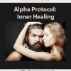 Talmadge Harper – Alpha Protocol- Inner Healing
