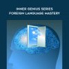 Talmadge Harper – Inner Genius Series – Foreign Language Mastery