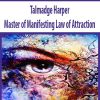 Talmadge Harper – Master of Manifesting Law of Attraction