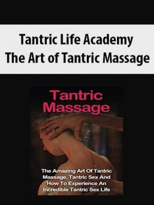 Tantric Life Academy – The Art of Tantric Massage