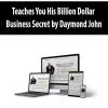 Teaches You His Billion Dollar Business Secret by Daymond John
