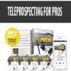 TELEPROSPECTING FOR PROS