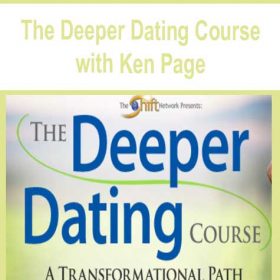 The Deeper Dating Course with Ken Page