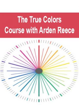 The True Colors Course with Arden Reece