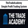 TheTradeAcademy - Simple Profit Trading System 2020