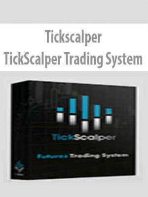 Tickscalper – TickScalper Trading System