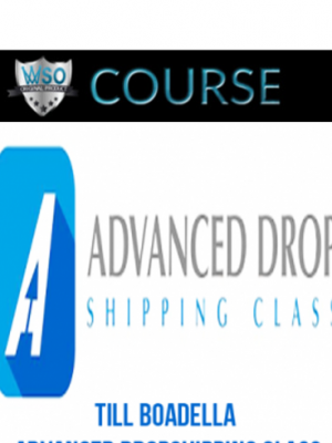 Till Boadella – Advanced Dropshipping Class