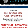 Tim Fitzgerald – Note Investors Elite Cash Flow Network Elite