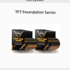 Tim Larkin – TFT Foundation Series