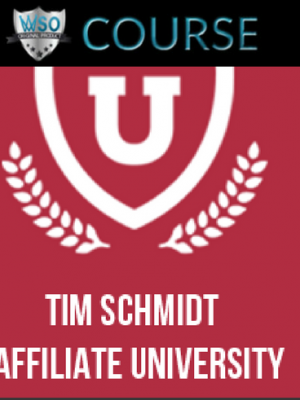 Tim Schmidt – Affiliate University