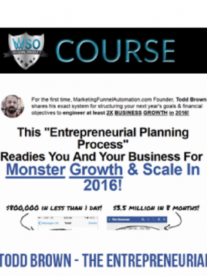 Todd Brown – The Entrepreneurial Planning Process