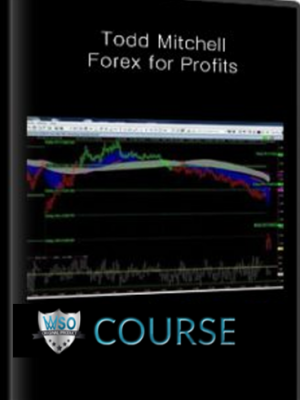 Todd Mitchell – Forex for Profits