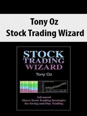 Tony Oz – Stock Trading Wizard