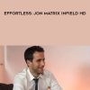Jon Matrix & Tom Torero – Effortless: Jon Matrix Infield HD