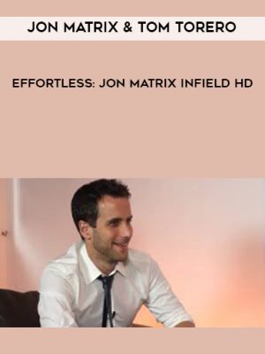 Jon Matrix & Tom Torero – Effortless: Jon Matrix Infield HD