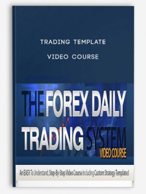 Trading Template – Video Course