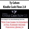 Ty Cohen – Kindle Cash Flow 2.0