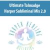 Ultimate Talmadge Harper Subliminal Mix 2.0