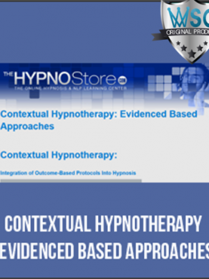 Contextual Hypnotherapy – Evidenced Based Approaches