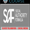 Oliver Talamayan – Social Media Profits – Social Authority Formula