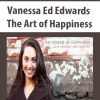 vanessa ed edwards the art of happiness