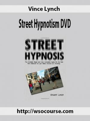 Vince Lynch – Street Hypnotism DVD