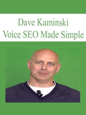 Voice SEO Made Simple – Dave Kaminski
