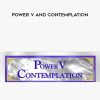 Carole Dor?: Power V and Contemplation