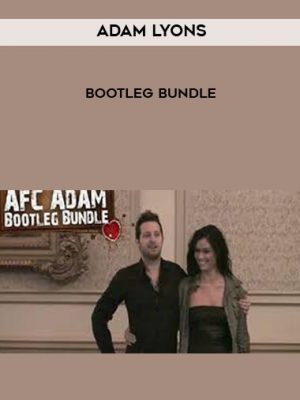 Adam Lyons – Bootleg Bundle