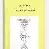 W.D.Gann – The Magic Word