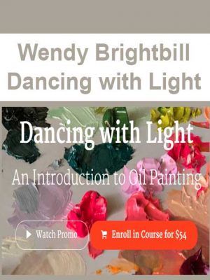 Wendy Brightbill – Dancing with Light