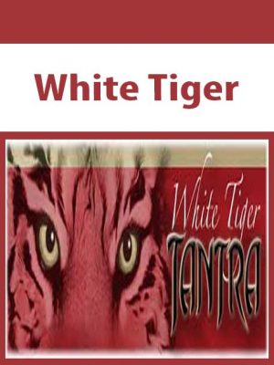 Steve P – White Tiger Tantra