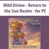 Wild Divine – Return to the Sun Realm – for PC